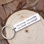 Load image into Gallery viewer, SANK®Stainless Steel  "I am strong" Keychain
