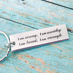 Load image into Gallery viewer, SANK®Stainless Steel  "I am strong" Keychain
