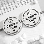 Load image into Gallery viewer, Double Sided New Parent Decision Coin
